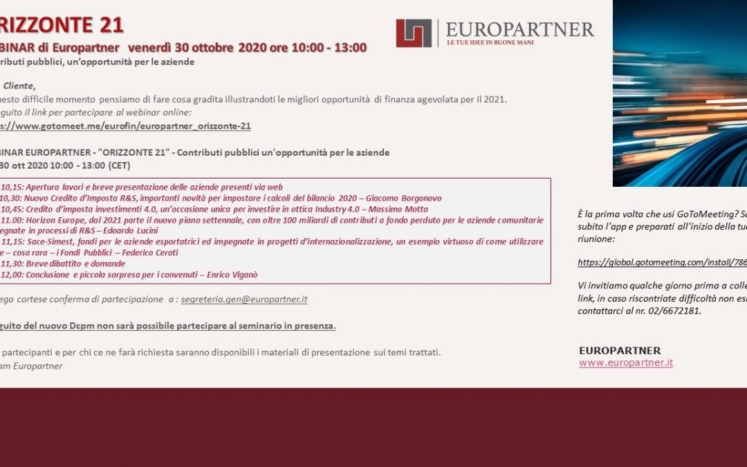 WEBINAR DI EUROPARTNER: ORIZZONTE 21 – Contributi pubblici, un’opportunità per le aziende